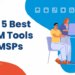 The 5 Best RMM Tools for MSPs | ProVal Technologies, Inc